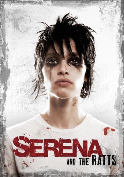 Serena and the Ratts