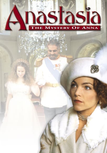 Anastasia: The Mystery of Anna
