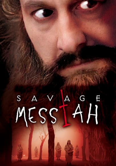 Watch Savage Messiah (2002) - Free Movies | Tubi