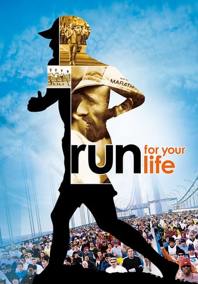 Run for Your Life