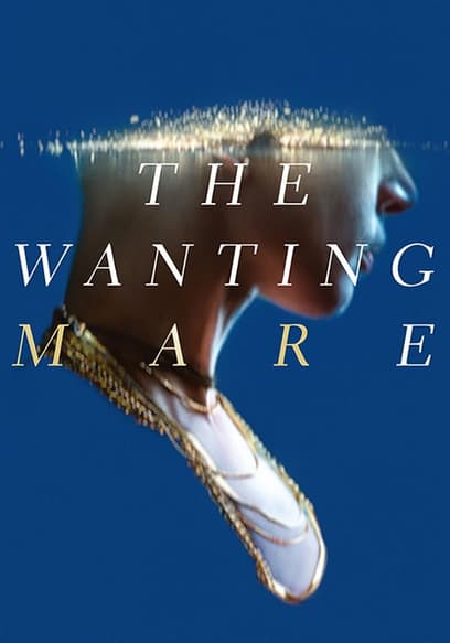 The Wanting Mare