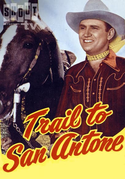 Trail to San Antone