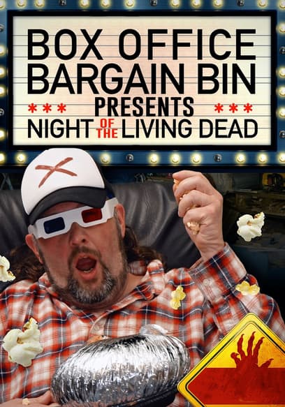 Box Office Bargain Bin Presents: Night of the Living Dead