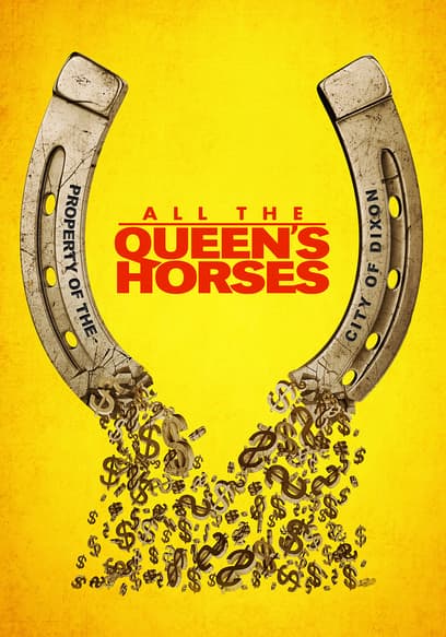 All the Queen's Horses