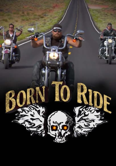 Born to Ride