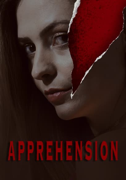 Apprehension