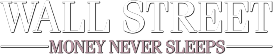 Wall Street: Money Never Sleeps