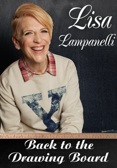 Lisa Lampanelli: Back to the Drawing Board