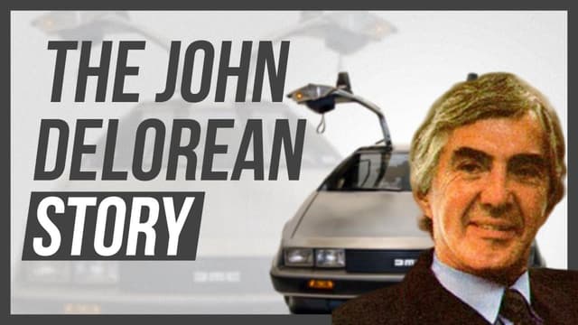 S01:E02 - John Delorean - FBI Agents, Civil War and a Car
