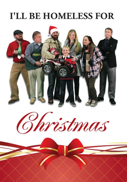 I'll Be Homeless for Christmas poster