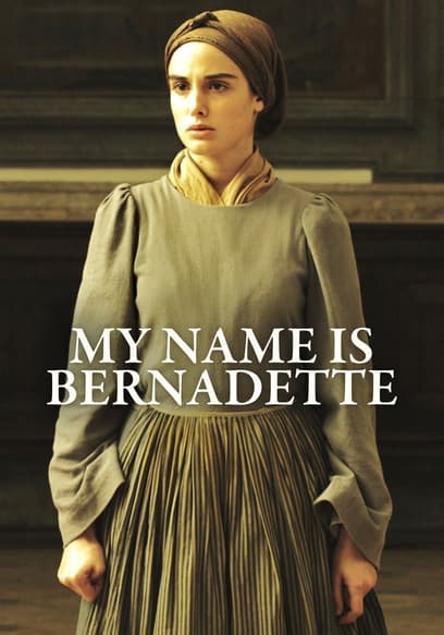 My Name Is Bernadette