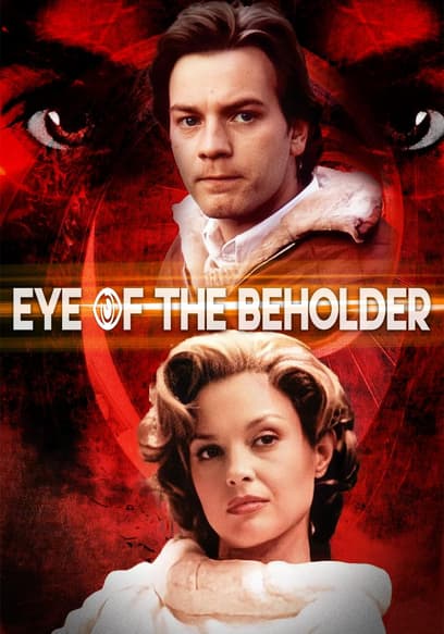 Eye of the Beholder