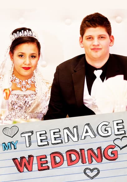 My Teenage Wedding