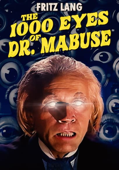 The 1,000 Eyes of Dr. Mabuse