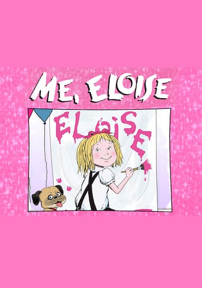 Eloise: Me, Eloise