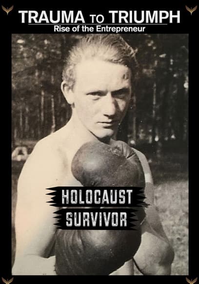 Trauma to Triumph: Holocaust Survivor