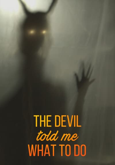 The Devil Told Me What to Do (Español)