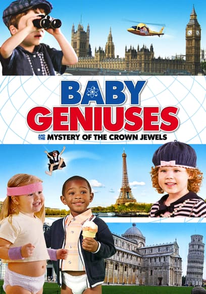Baby Geniuses and the Mystery of the Crown Jewels