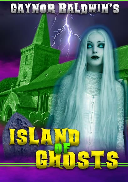 Gaynor Baldwin's Island of Ghosts