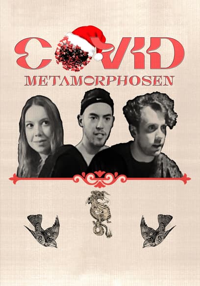 COVID Metamorphosen