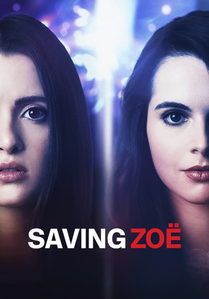 Saving Zoë