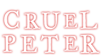 Cruel Peter