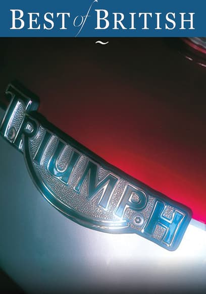 Best of British: The Triumph Story