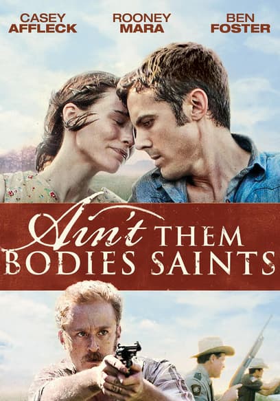 Ain't Them Bodies Saints poster