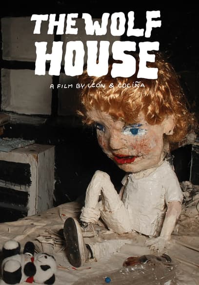 The Wolf House