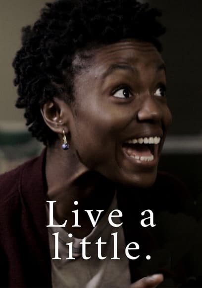 Live a Little