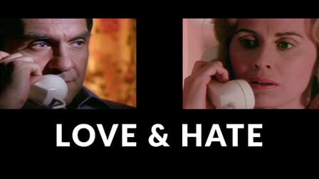 Watch Love & Hate - Free TV Shows | Tubi