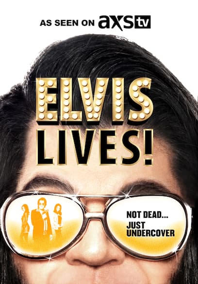 Elvis Lives!