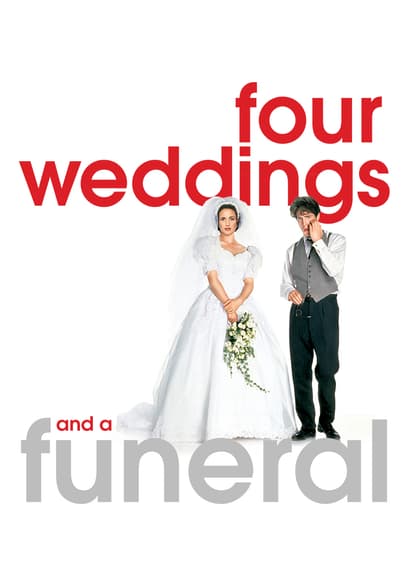 Four Weddings and a Funeral