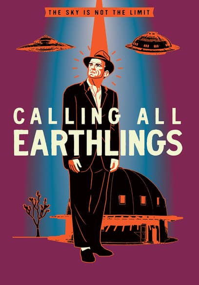 Calling All Earthlings