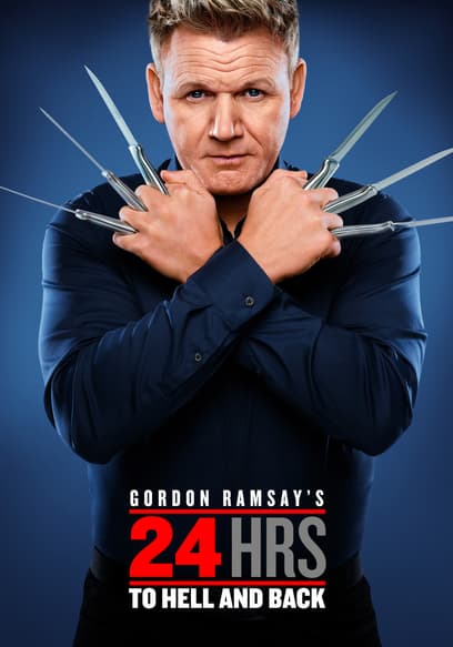 Gordon Ramsay's 24 Hours to Hell and Back