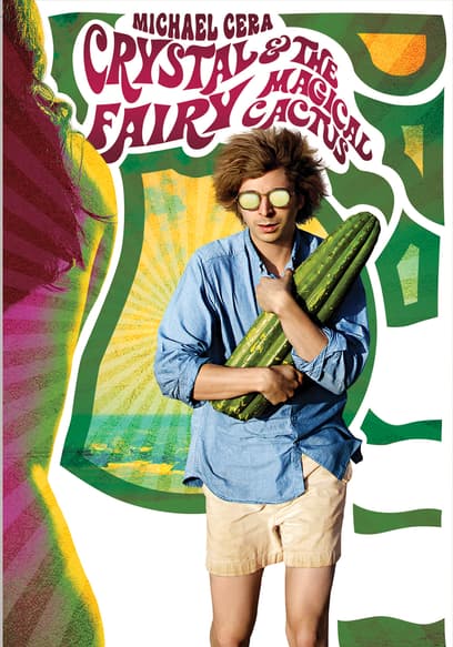 Crystal Fairy & the Magical Cactus
