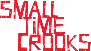 Small Time Crooks