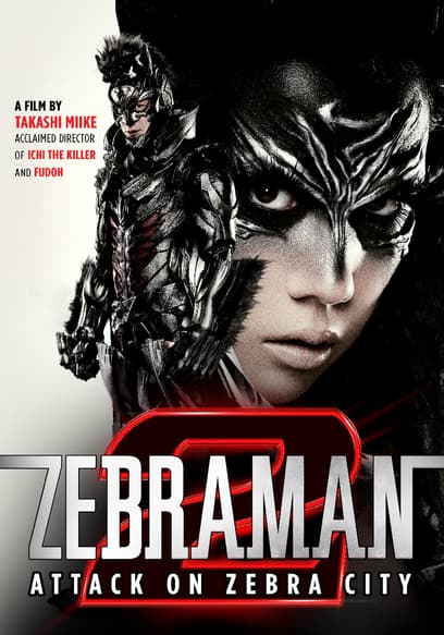 Zebraman 2: Attack on Zebra City