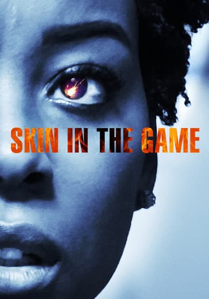 Skin in the Game