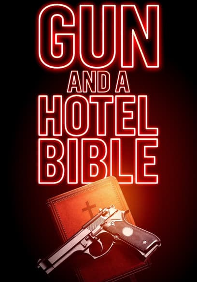 Gun and a Hotel Bible