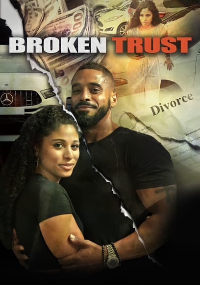 Broken Trust