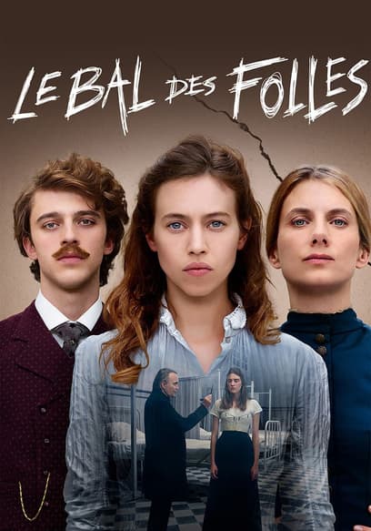 Le Bal des Folles
