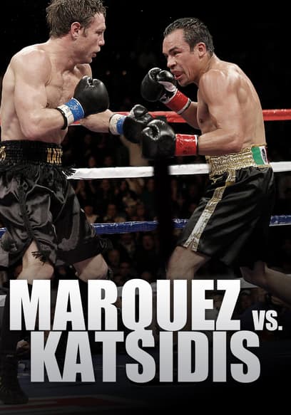 World Championship Boxing: Juan Manuel Marquez vs. Michael Katsidis