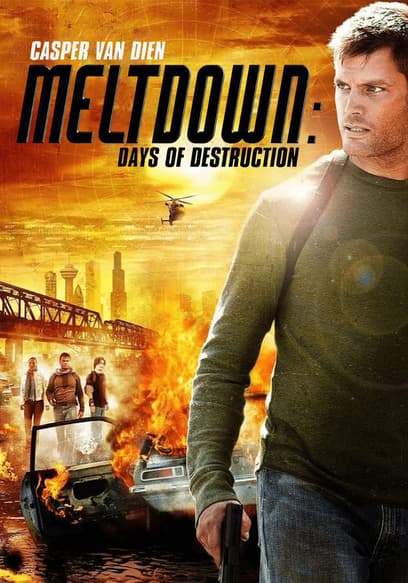 Meltdown: Days of Destruction