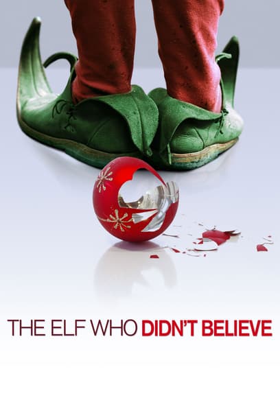 The Elf Who Didn't Believe