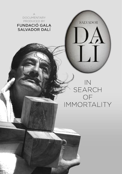 Salvador Dalí: In Search of Immortality