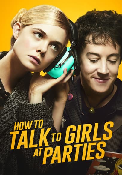 How to Talk to Girls at Parties