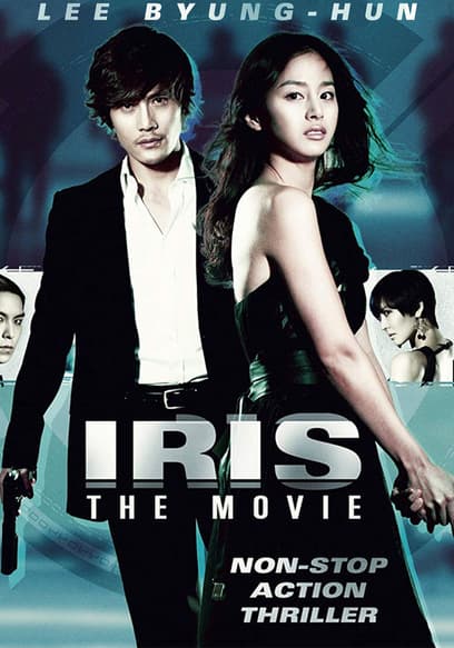 Iris: The Movie