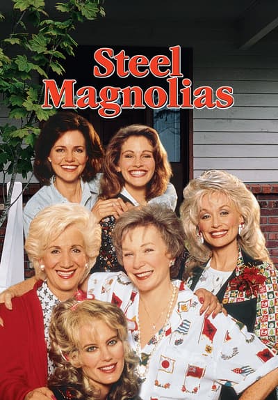 Steel Magnolias