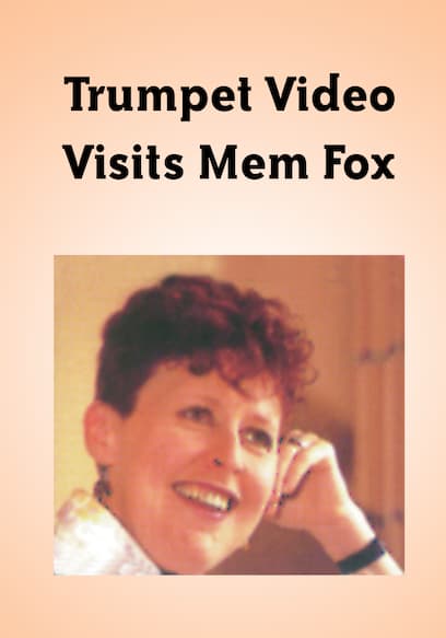Trumpet Video Visits Mem Fox poster